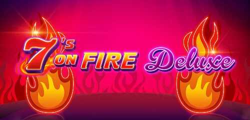 7s on Fire Deluxe Slot