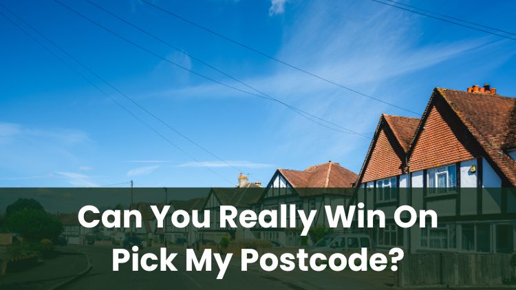 Can You Really Win On Pick My Postcode?