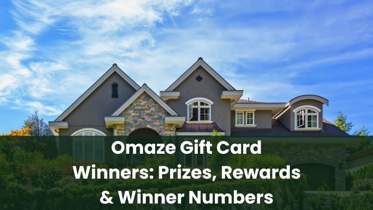 Omaze Gift Card Winners: Prizes, Rewards & Winner Numbers