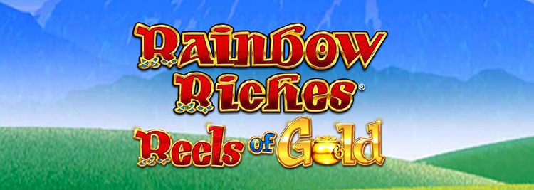 Play Rainbow Riches Reels of Gold Now