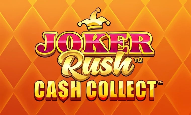 Joker Rush: Cash Collect